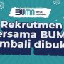 Daftar Sekarang! Link Pendaftaran Rekrutmen Bersama BUMN 2023