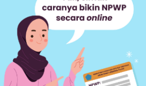 Cara Membuat NPWP Online, Mudah dan Sederhana Cara Membuat NPWP Online