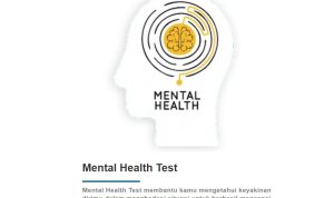 Ujian MENTAL HEALTH, dapatkan hasil analisis kondisi kesehatan mentalmu.