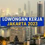 4 Loker Jakarta Mei 2023, Lowongan Kerja Terbaru 4 Loker Jakarta Mei 2023, Lowongan Kerja Terbaru