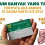Ternyata Ada Bansos Juni 2023 di Kartu KIS BPJS!