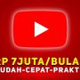 Kamu Ingin Tahu Cara Dapat Uang Dari YouTube Rp7 Juta, Klik Sekarang!