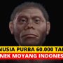 Manusia Purba 60.000 Tahun Ditemukan di Indonesia, Mirip Hobbit!