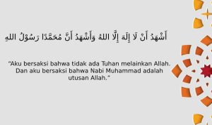 Mengenal Kalimat Syahadat dan Maknanya dalam Islam