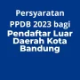 Catat! Persyaratan Pendaftar PPDB 2023 Jenjang SD dan SMP Luar Daerah Kota Bandung!