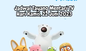Jadwal Tayang Mentari TV Kamis, 22 Juni 2023