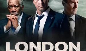 Sinopsis Film London Has Fallen, Kisah Serangan Teroris di London Sinopsis Film London Has Fallen, Kisah Serangan Teroris di London