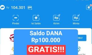 Mau Saldo DANA Gratis Rp100 Ribu Tiap Hari? Begini Caranya
