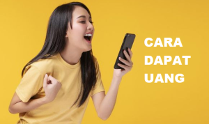 cara dapat uang