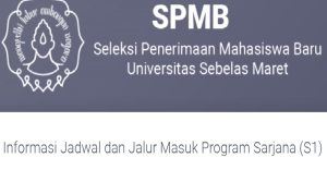 Simak! Ini Jadwal Seleksi Mandiri Jalur Ujian (SMJU) di UNS 2023 Seleksi Mandiri di UNS 2023/ Tangkap Layar spmb.uns.ac.id