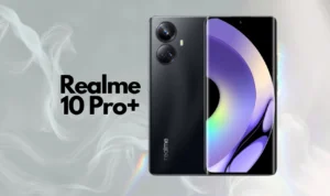 Realme 10 Pro+, Berikut Spesifikasi Lengkapnya!