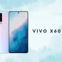 Vivo X60, Keunggulannya Makin Buat Canggih Smartphone Ini! Vivo X60, Keunggulannya Makin Buat Canggih Smartphone Ini!