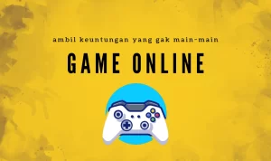 Main Sekarang Game Online Seru Dapat Untung!