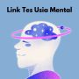 Link Tes Usia Mental, Cek Apakah Usia Mentalmu Lebih Tua? Ilustrasi Link Tes Usia Mental