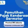 Begini Cara Mengikuti Program Pemutihan Pajak Motor di DKI Jakarta 2023
