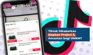 Proyek TikTok 'Project S' Viral Ancam UMKM, Lalu Bagaimana Nasib Pasar? Project S Tiktok