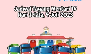 Jadwal Tayang Mentari TV Selasa, 4 Juli 2023