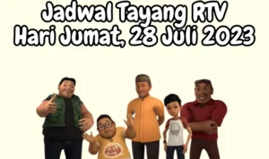 Jadwal Tayang RTV Hari Jumat, 28 Juli 2023