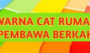 8 Warna Cat Rumah Menurut Feng Shui yang Diyakini Membawa Rezeki dan Keberuntungan 8 Warna Cat Rumah Menurut Feng Shui yang Diyakini Membawa Rezeki dan Keberuntungan