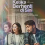 Film Ketika Berhenti di Sini 2023