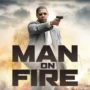 Sinopsis Film Man On Fire: Kasus Penculikan yang Menegangkan