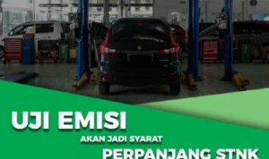 Benarkah Uji Emisi Jadi Syarat Perpanjangan STNK ??