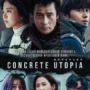 Sinopsis dan Jadwal Film Concrete Utopia Hari Ini di CGV Jakarta!