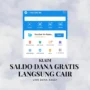 Klik Link DANA Kaget Disini & Raih Keuntungan Saldo Gratisnya!