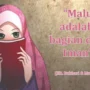 Bagi Seorang Muslim, Malu adalah Sebagian dari Iman