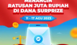  Raih Hadiah Ratusan Juta dengan Promo Dana Surprize di Aplikasi DANA!