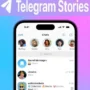 Telegram Rilis Fitur Stories untuk Semua Pengguna