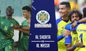 Al Shorta Vs Al-Nassr Club Champions Cup 2023