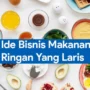 5 Ide Usaha Makanan Kekinian yang Wajib Dicoba!