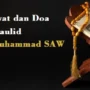 BAcaan Sholawat dan Doa yang diamalkan saat memepringati Maulid Nabi Muhammad SAW