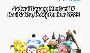 Jadwal Tayang Mentari TV Hari Sabtu, 16 September 2023