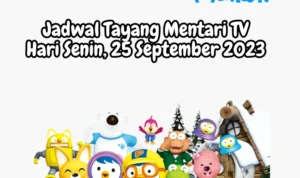 Jadwal Tayang Mentari TV Hari Senin, 25 September 2023
