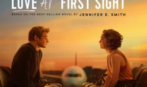 Sinopsis film terbaru berjudul "Love at First Sight" menghadirkan kisah romantis komedi yang menguras emosi penonton dengan perpaduan jatuh cinta pada pandangan pertama,
