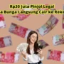 3 Pinjol Langsung Cair ke Rekening Tanpa Bunga dengan Limit Hingga Rp30 Juta