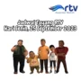 Jadwal Tayang RTV Hari Senin, 25 September 2023