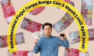 Ini Dia Pinjol Tanpa Bunga Cair 5 Menit dengan Limit Rp30jt!