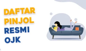 Daftar pinjol resmi OJK cepat cair 2023