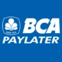 Cara Daftar dan Aktivasi Paylater BCA 2025, Solusi Cicilan dengan 0% Bunga dan Limit Besar Cara Mengajukan BCA Paylater, Limit Hingga Rp20 Juta