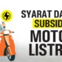 Subsidi Motor Listrik Rp7 Juta Berikut Syaratnya dan Caranya