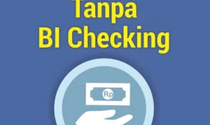 Pinjol Bunga Rendah Tanpa BI Checking