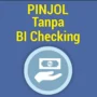 Pinjol Bunga Rendah Tanpa BI Checking