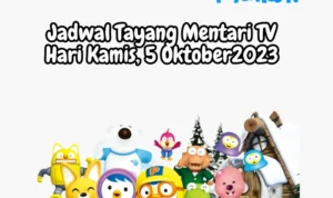 Jadwal Tayang Mentari TV Hari Kamis, 5 Oktober 2023