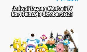 Jadwal Tayang Mentari TV Hari Selasa, 3 Oktober 2023