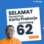 Cara Cek Penerima Kartu Prakerja Gelombang 62, Klik Dashboard di Sini!