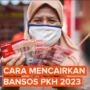 Dana Gratis Rp500 Ribu Melalui Program Bansos PKH