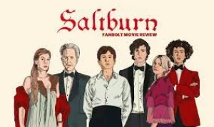 Sinopsis Film Saltburn: Kisah Persahabatan, Keluarga, dan Obsesi dalam Film Terbaru dengan Bintang-Bintang Terkemuka